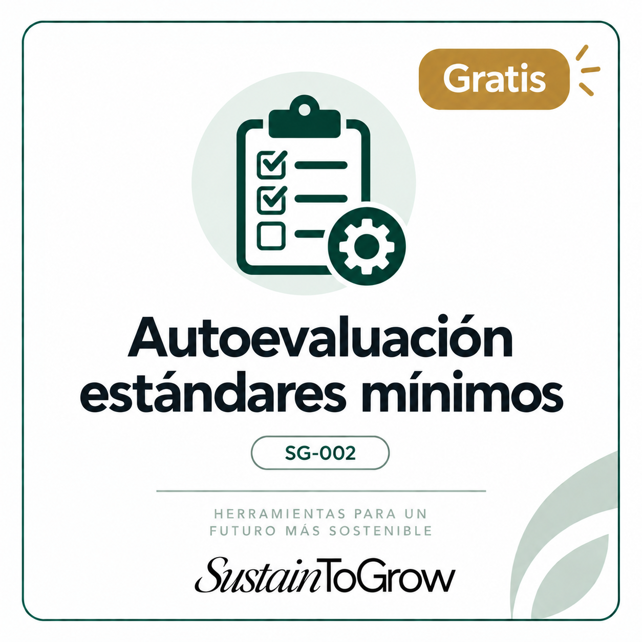 Autoevaluación de estándares mínimos SG-SST — Resolución 0312 de 2019
